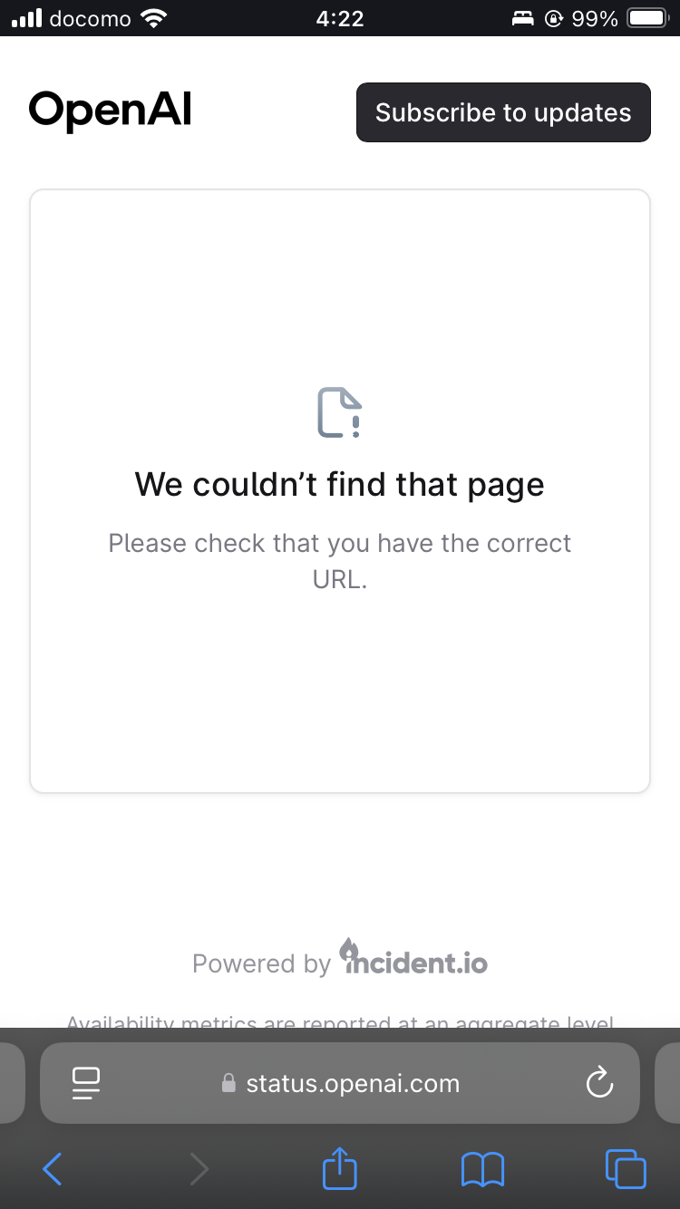 検索結果からOpenAI StatusのTerra障害ページを開いた画面。We couldn’t find that pageと表示されている